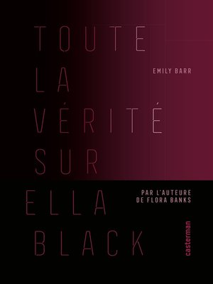 cover image of Toute la vérité sur Ella Black
